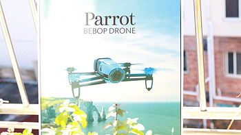 Parrot 派诺特 Bebop Drone3.0 三代 四轴航拍飞行器 开箱简评