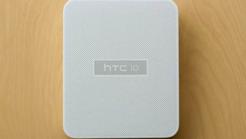 三下巴去哪了？HTC 宏达电 HTC 10 智能手机 终于向市场妥协了