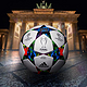 明晨淘汰赛就能看到：adidas 阿迪达斯 发布 欧冠决赛用球“决战柏林”