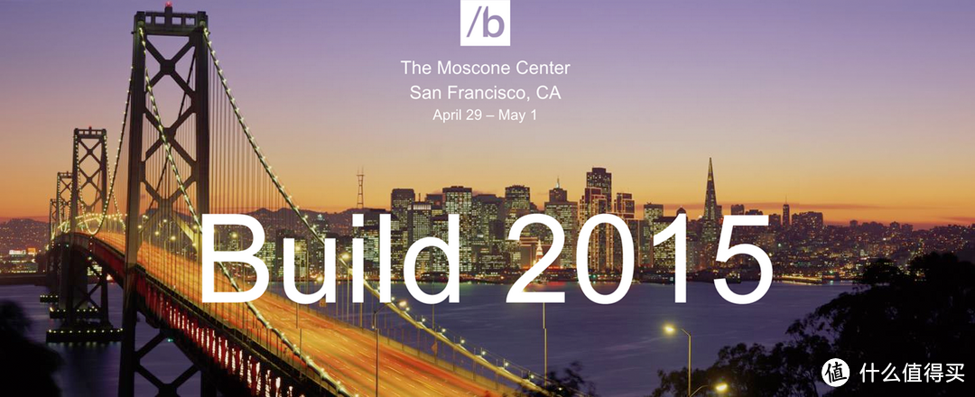 满满的都是黑科技：微软 Build 2015 开发者大会汇总