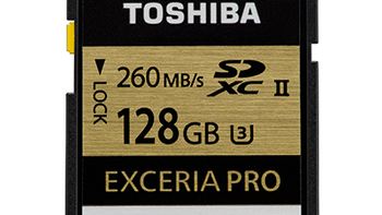 专为4K视频拍摄设计：TOSHIBA 东芝 推出 64GB 和 128GB Exceria Pro SD卡