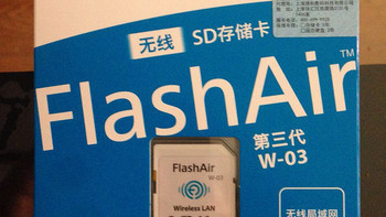 TOSHIBA 东芝 16G FlashAir SD存储卡开箱&使用感受