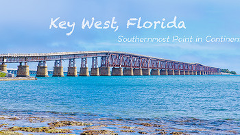 那些年，那些旅行 篇三：#自驾享自由#新年之旅Key West：美国大陆最南端 