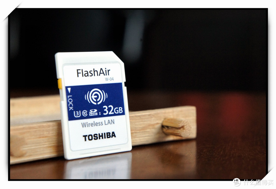 #原创新人#单反相机拍照直接分享到微信朋友圈？TOSHIBA 东芝 存储FlashAir W-04 无线SD卡 测评
