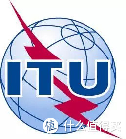 ITU，International Telecommunication Union