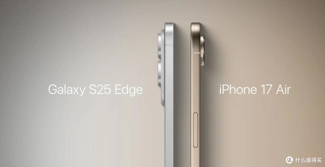 5.5mm超薄比拼！iPhone17 Air VS 三星 S25 Edge，买哪款不后悔？