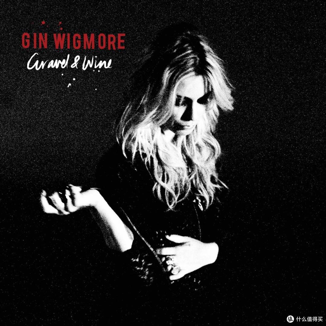 Gin Wigmore的第二张专辑《Gravel&Wine》