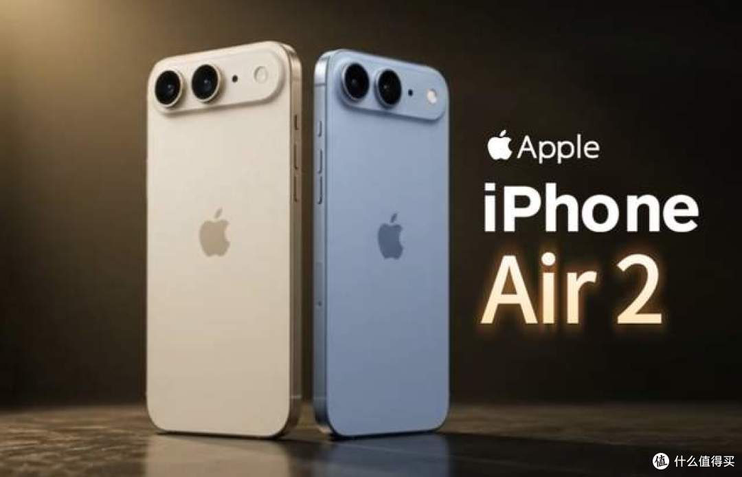 苹果听劝了！iPhone Air2补齐全部短板，A20Pro+超广角+更大电池